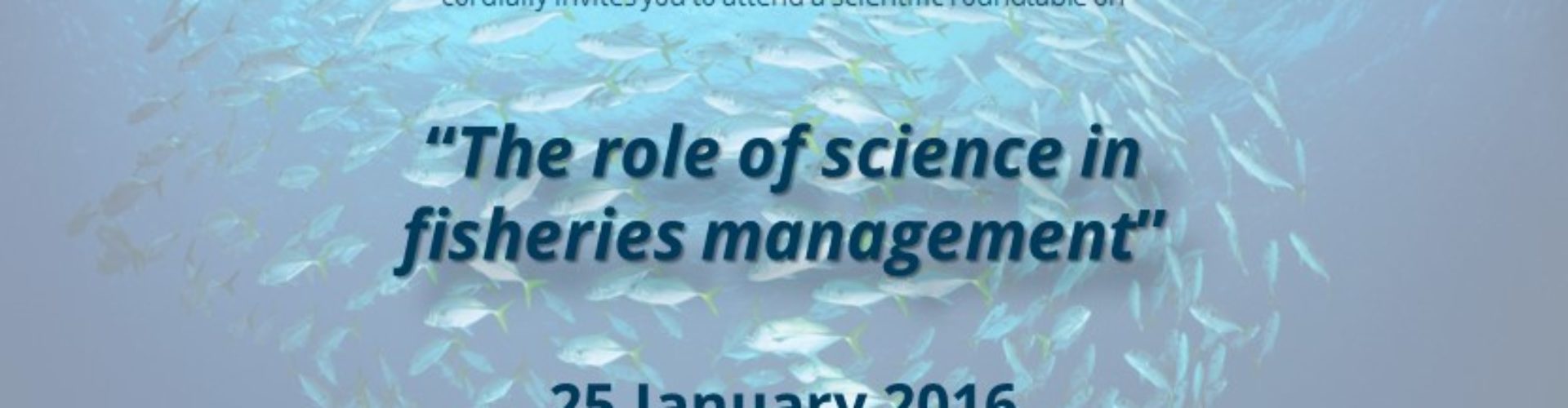 The role of science in fisheries management